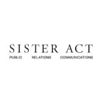 SISTER ACT Public Relations & Communications